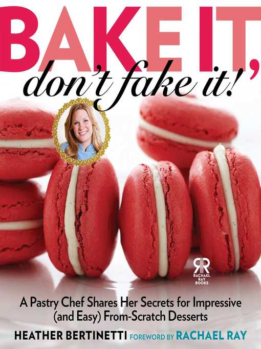 Cover image for Bake It, Don't Fake It!